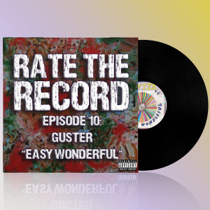 Episode 10: Guster ”Easy Wonderful”
