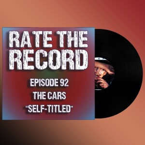 Episode 92: The Cars ”Self-Titled”