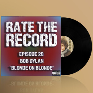 Episode 20: Bob Dylan ”Blonde On Blonde”