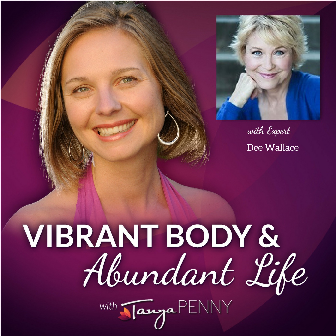 Cultivate Self-Love & Worth with Dee Wallace