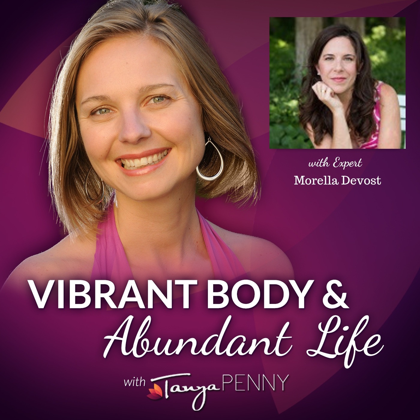 Nurture Your Body with Morella Devost