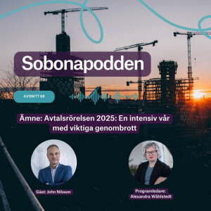 68. Avtalsrörelsen 2025: En intensiv vår med viktiga genombrott