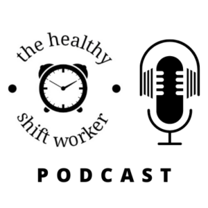 HSW 82: Shift Work Disorder with Dr Jade Murray