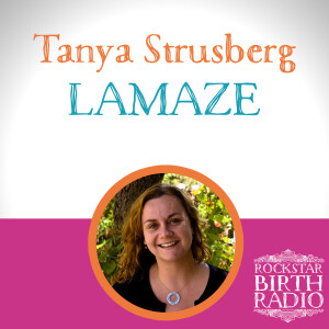 RBR 11 – Tanya Strusberg – Lamaze