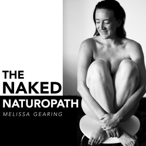 TNN #1 – Welcome To The Naked Naturopath!