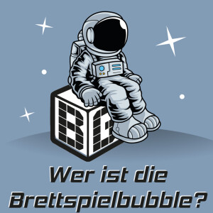 Wer ist die Brettspielbubble?