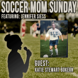 Soccer Mom Sunday | Katie Stewart Bokern