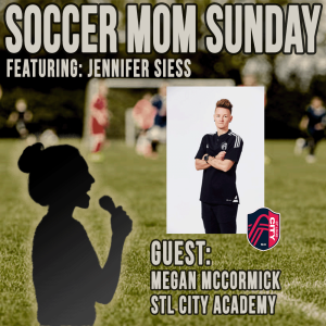 Soccer Mom Sunday: Megan McCormick | STL City Academy