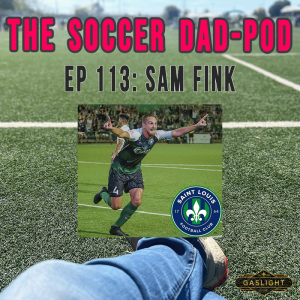 Ep 113: Sam Fink - STLFC Hammer!