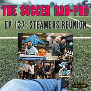 Ep 137: Steamers Reunion Live