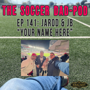 Ep 141: Jarod & JB | "Your Name Here"