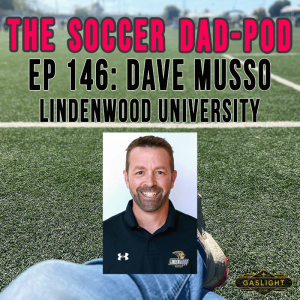Ep 146: Dave Musso | Lindenwood University