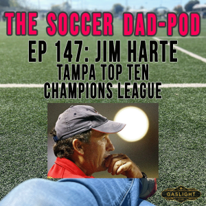 Episode 147: Jim Harte | Tampa Top Ten - HS Champions League