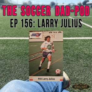 Episode 156: Larry Julius