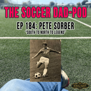 Episode 184: Pete Sorber | Flo Valley & More...