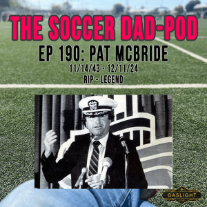 Episode 190: Pat McBride | R.I.P. - Legend