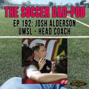 Episode 192: Josh Alderson | UMSL Head Coach