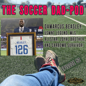 Episode 52: Damarcus Beasley - USMNT Legend, Hall of Famer, and Car Bomb Survivor