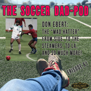 Episode 61: Don Ebert, THE ”Mad Hatter”