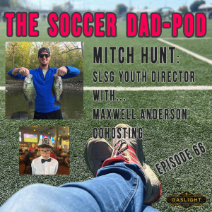 Episode 66: Mitch Hunt w/ Co-Host Max!