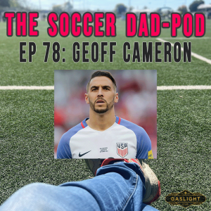 Episode 78: Geoff Cameron
