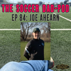 Episode 84: Joe Ahearn
