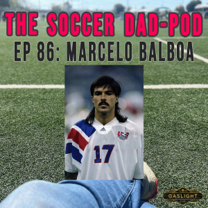 Episode 86: Marcelo Balboa