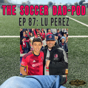 Episode 87: Lu Perez - Miggy’s Dad!
