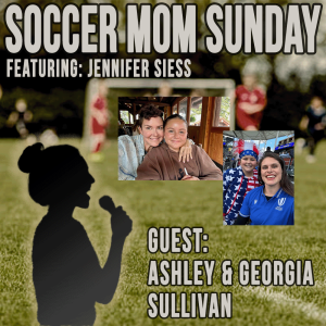 Soccer Mom Sunday: Ashley & Georgia Sullivan | Body Positivity