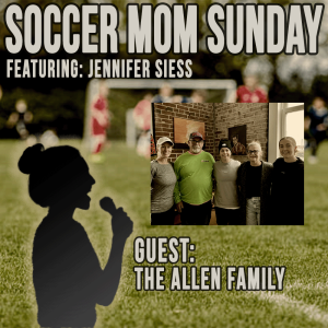 Soccer Mom Sunday: The Allen Family