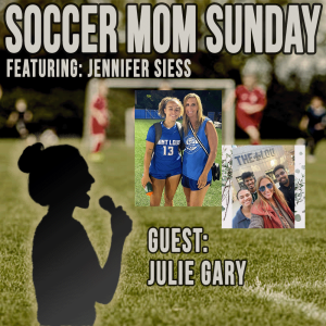 Soccer Mom Sunday: Julie Gary