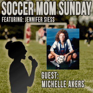 Soccer Mom Sunday: Michelle Akers