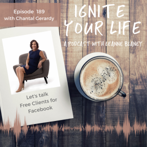 Ep  189: Chantal Gerardy - Free Clients from Facebook