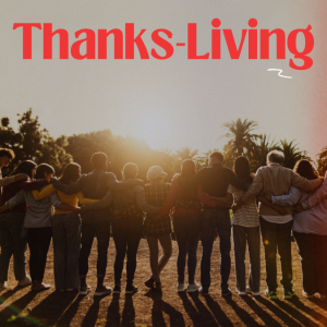 THANKS-LIVING | Colossians 4 | Rod Thom