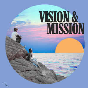 VISION & MISSION Sunday | Rod Thom & Mel Crothers