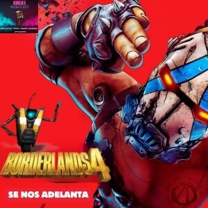 064 Borderlands 4 se nos adelanta