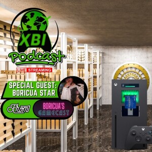 Boricua's Gamecast visita al gaming podcast de XBI en Inglés