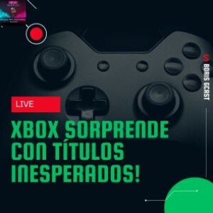 048 Xbox sorprende con títulos inesperados.