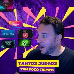 070 Tantos juegos, Tan poco tiempo