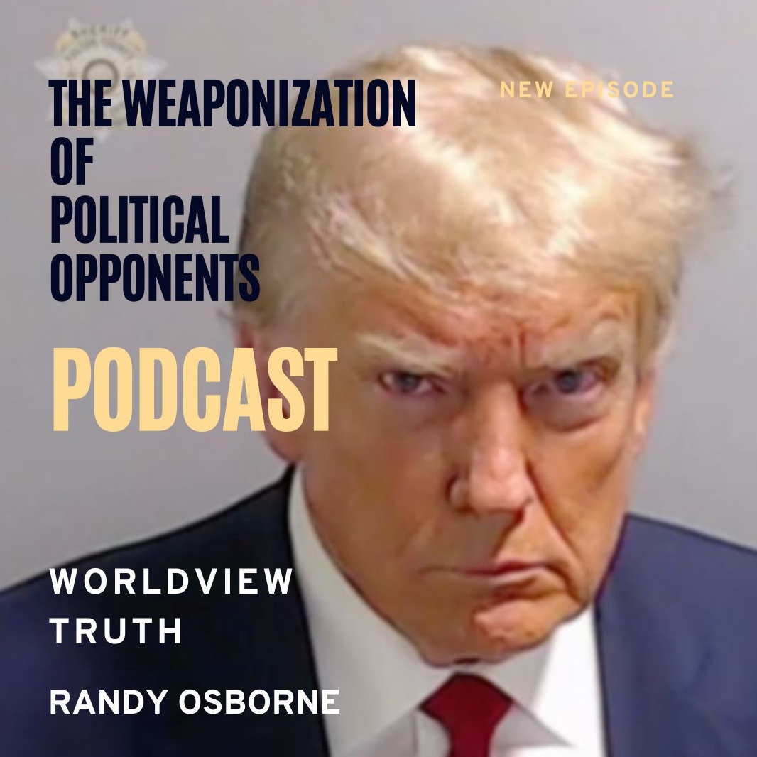 Worldview Truth - Randy Osborne