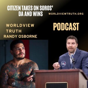 Citizen Takes on Soros’ DA & Wins!