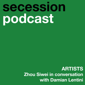 Artists: Zhou Siwei in conversation with Damian Lentini