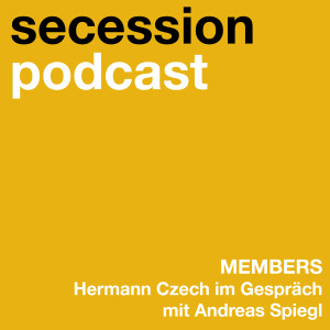 Members: Hermann Czech im Gespräch mit Andreas Spiegl