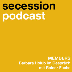Members: Barbara Holub im Gespräch mit Rainer Fuchs