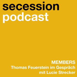 Members: Thomas Feuerstein im Gespräch mit Lucie Strecker