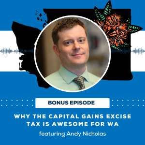 Why the capital gains excise tax is awesome for Washington