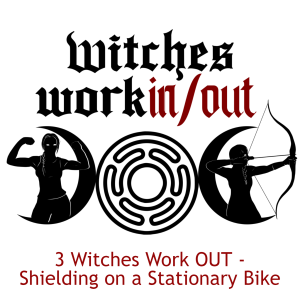 3 Witches Work OUT- Shielding on a Stationary Bike