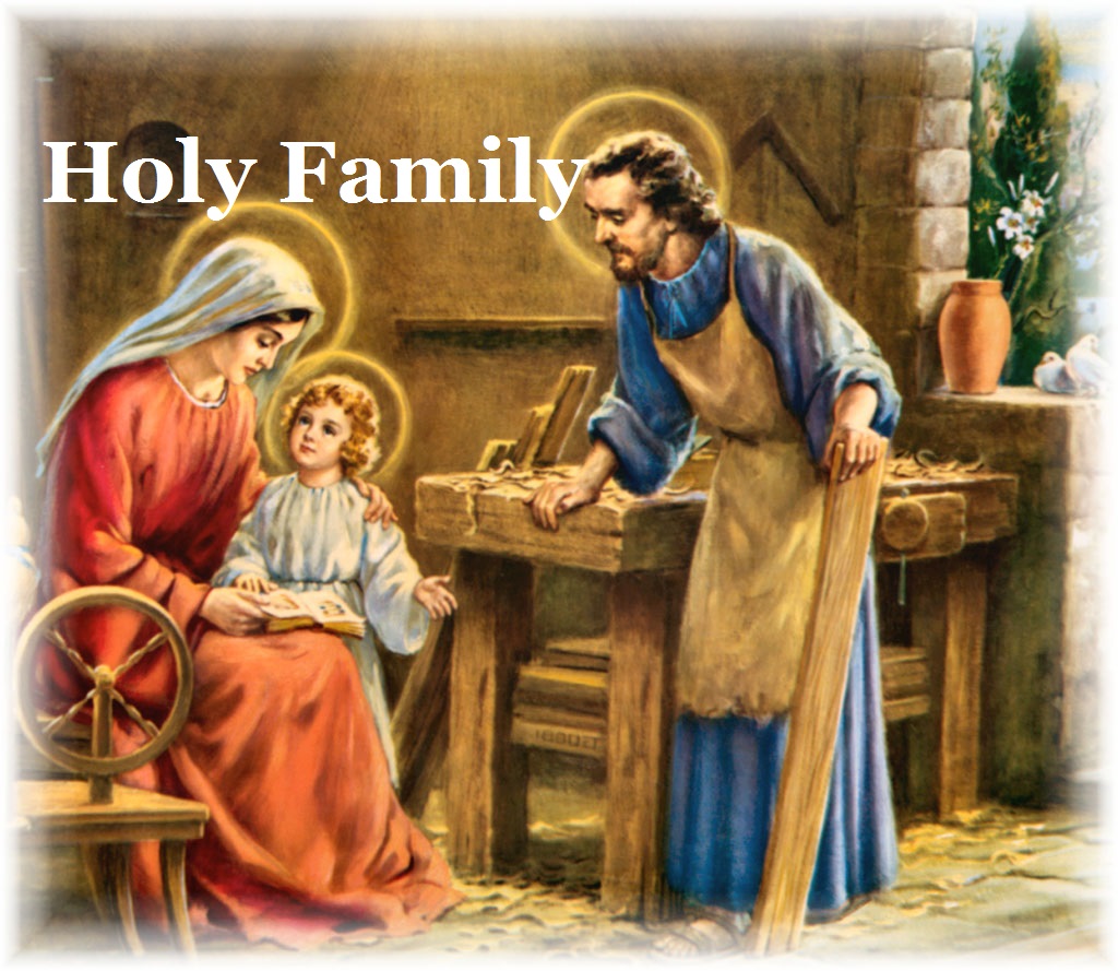 Feast of the Holy Family - Deacon Nick Pitocco (12/31/2017)