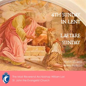 Laetare Sunday (Archbishop William Lori, 3/27/2022)