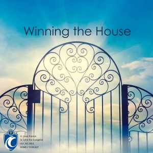 Winning the House (Fr. Evan Ponton, 10/30/2022)